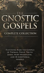 The Gnostic Gospels Complete Collection