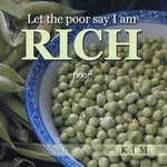 Let the poor say I am RICH
