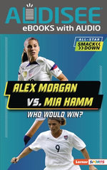 Alex Morgan vs. Mia Hamm
