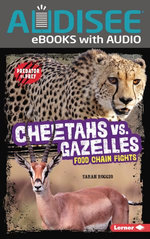 Cheetahs vs. Gazelles
