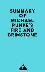 Summary of Michael Punke's Fire and Brimstone