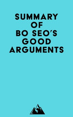 Summary of Bo Seo's Good Arguments