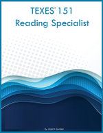 TEXES 151 Reading Specialist