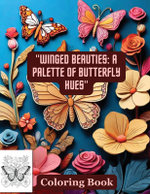 "Winged Beauties