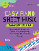 Easy Piano Sheet Music Songbook for Kids