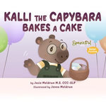 Kalli the Capybara Bakes a Cake