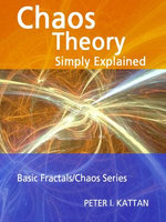 Chaos Theory Simply Explained (Basic Fractals/Chaos Series)