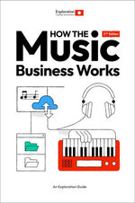 How the Music Business Works