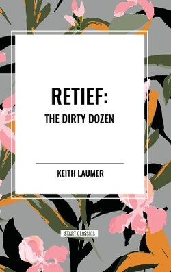 Retief: The Dirty Dozen
