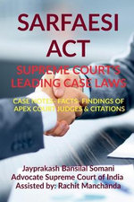 Sarfaesi Act- Supreme Court's Leading Case Laws