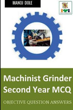 Machinist Grinder Second Year MCQ