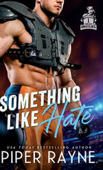 Something Like Hate