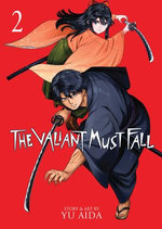 The Valiant Must Fall Vol. 2