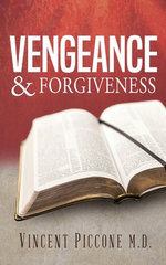 Vengeance & Forgiveness