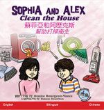 Sophia and Alex Clean the House