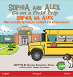 Sophia and Alex Go on a Field Trip