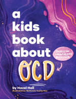 A Kids Book about OCD