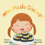 Who Made Gimbap?