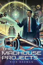 The Madhouse Projects