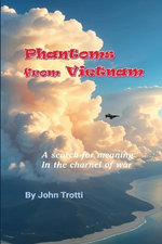 Phantoms from Vietnam