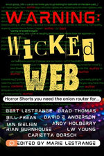 Warning: Wicked Web