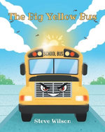 The Big Yellow Bus