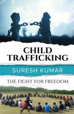 CHILD TRAFFICKING