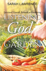 Listening to God in the Garden