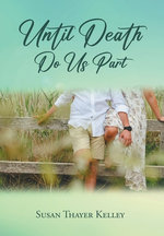 Until Death Do Us Part