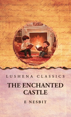 The Enchanted Castle
