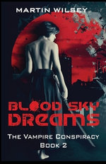 Blood Sky Dreams