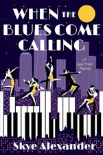 When the Blues Come Calling