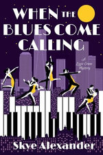 When the Blues Come Calling