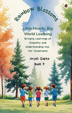 Rainbow Blossoms: Little Hearts, Big World Learning