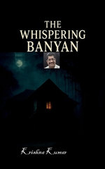 The Whispering Banyan