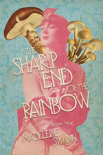 The Sharp End of the Rainbow