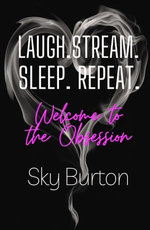 Laugh. Stream. Sleep. Repeat.