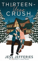 Thirteen-Year Crush