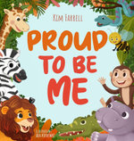 Proud to Be Me