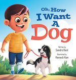 Oh, How I Want a Dog!