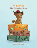 Maverick the Traveling Pup