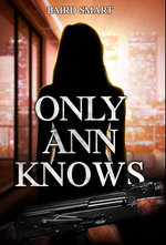 Only Ann Knows