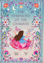 The Symphony of the Chakras