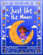 Just Like The Moon