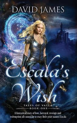 Escala's Wish
