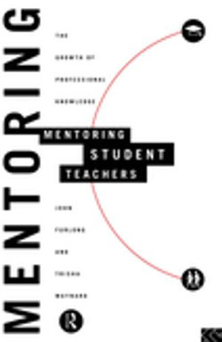 Mentoring Student Teachers Mentoring Student Teachers
