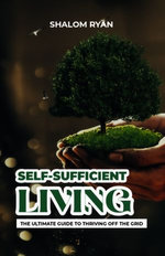 Self-Suffucient Living