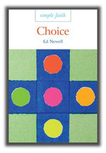 Simple Faith: Choice