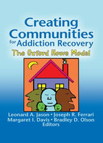Creating Communities for Addiction Recovery