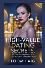 High-Value Dating Secrets